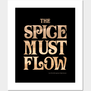 The Spice Must Flow, Dune Posters and Art